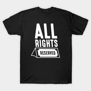 All Rights Reserved T-Shirt